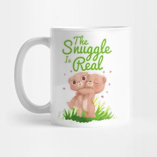 Copy of The Snuggle Is Real Mug